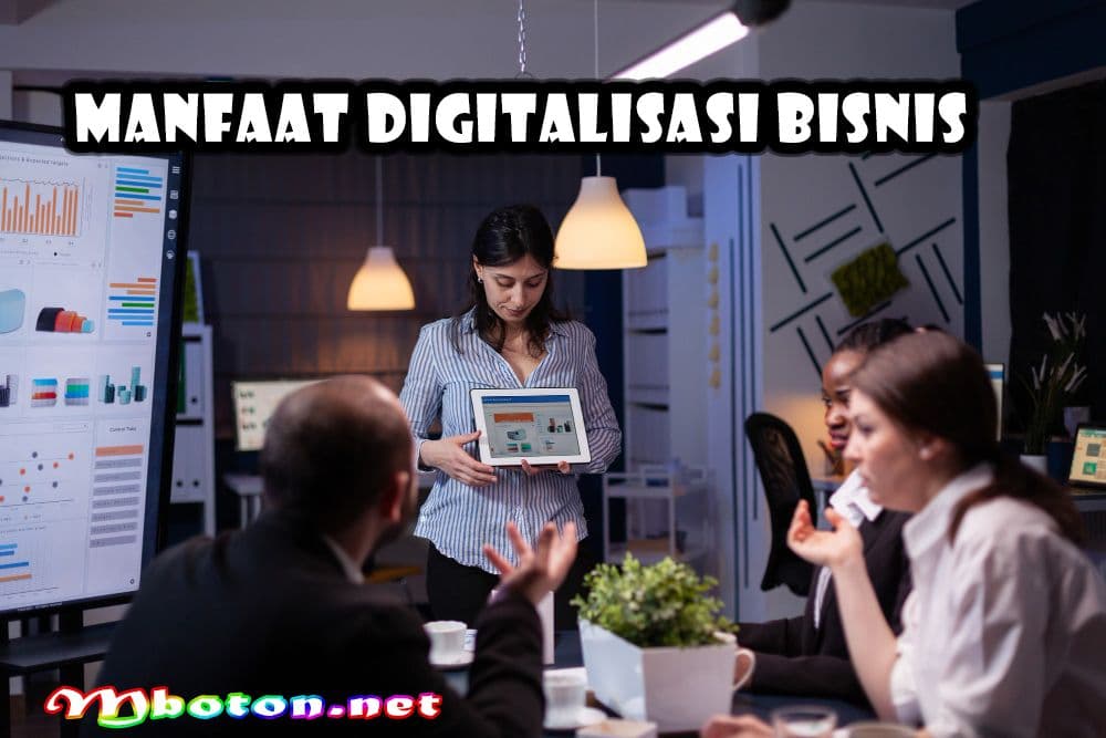 Manfaat Digitalisasi Bisnis