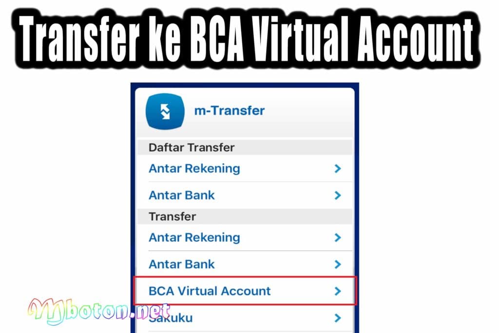 Transfer ke BCA Virtual Account Transfer ke BCA Virtual Account