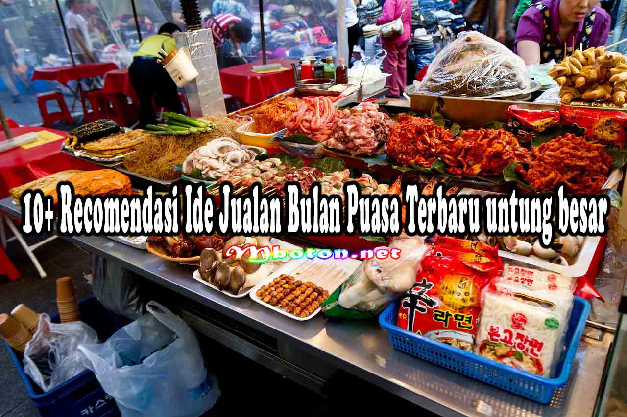 10+ Recomendasi Ide Jualan Bulan Puasa Untung Besar 7 10+ Recomendasi Ide Jualan Bulan Puasa Untung Besar