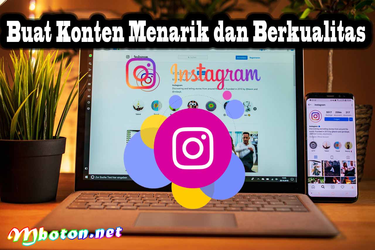 8 Cara Memperbanyak Followers Instagram Gratis Tidak Beli 1 Buat Konten Menarik dan Berkualitas