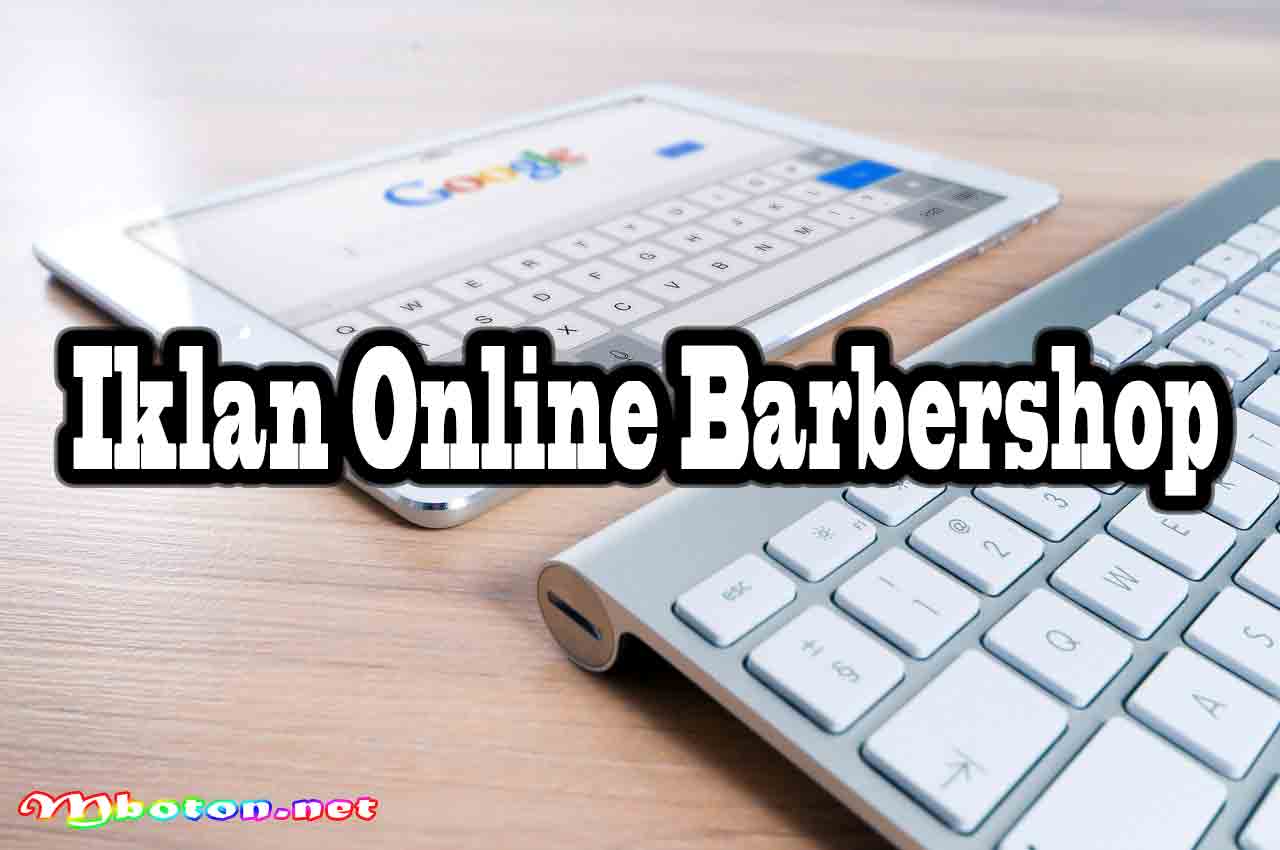 Membangun Strategi Bisnis Barbershop Yang Menjanjikan 4 Iklan Online Barbershop