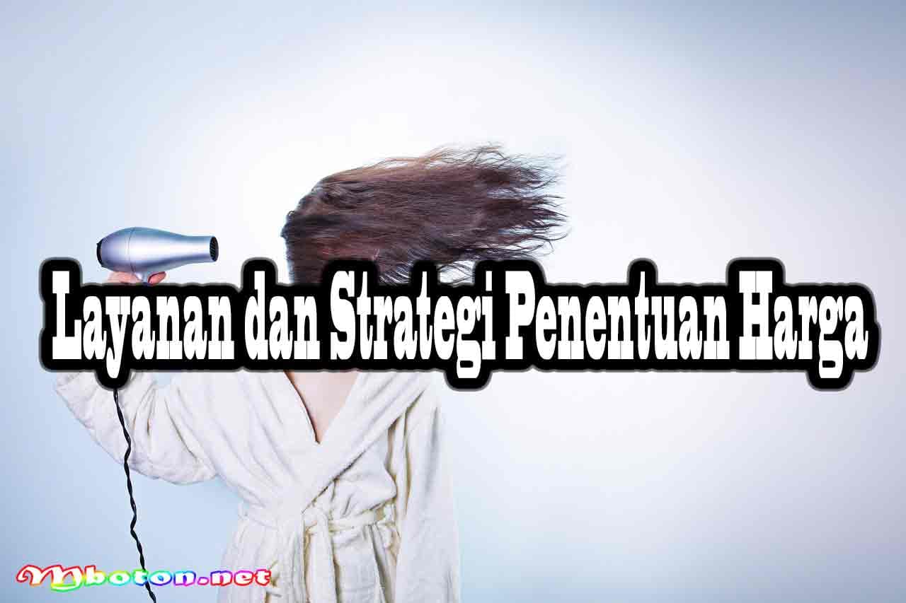Membangun Strategi Bisnis Barbershop Yang Menjanjikan 2 Layanan dan Strategi Penentuan Harga