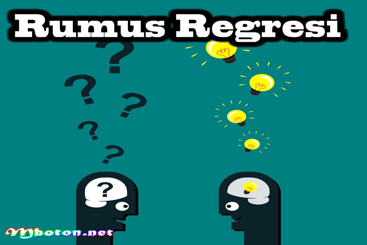 Regresi Pengertian, Fungsi, Rumus Dan Contohnya Strategi 2 Rumus Regresi