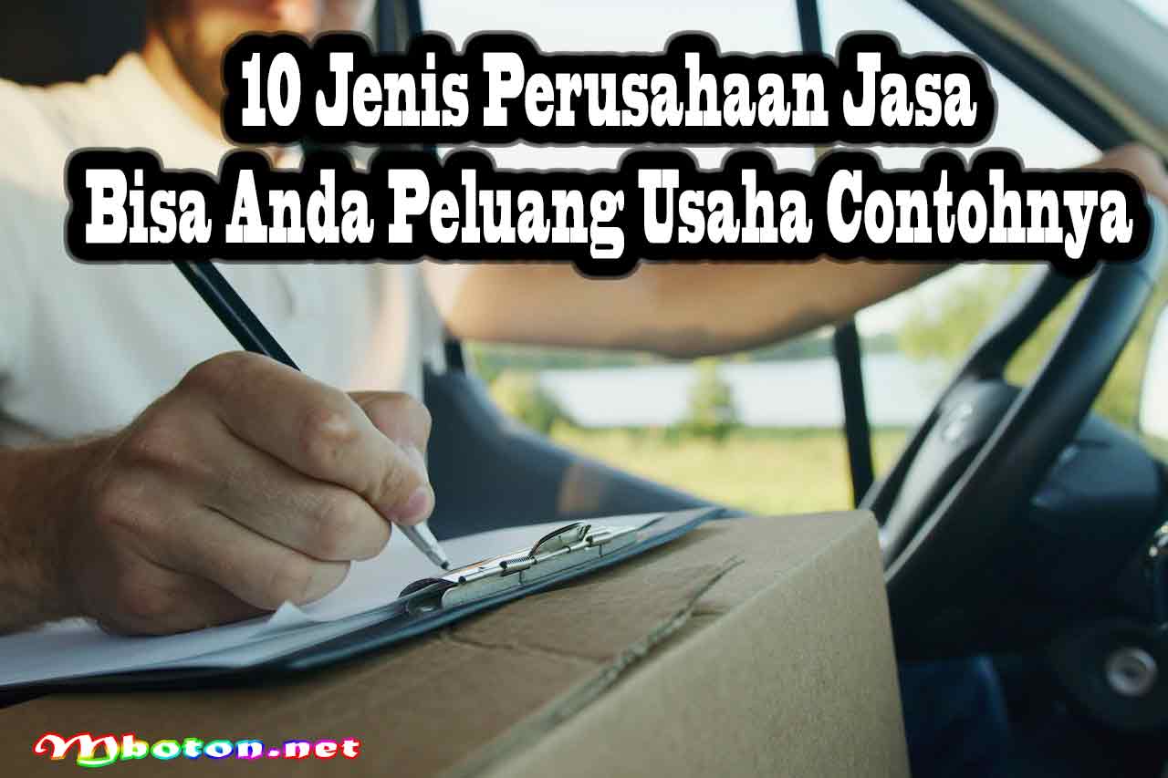 10 Jenis Perusahaan Jasa Bisa Anda Peluang Usaha Contohnya 5 10 Jenis Perusahaan Jasa Bisa Anda Peluang Usaha Contohnya