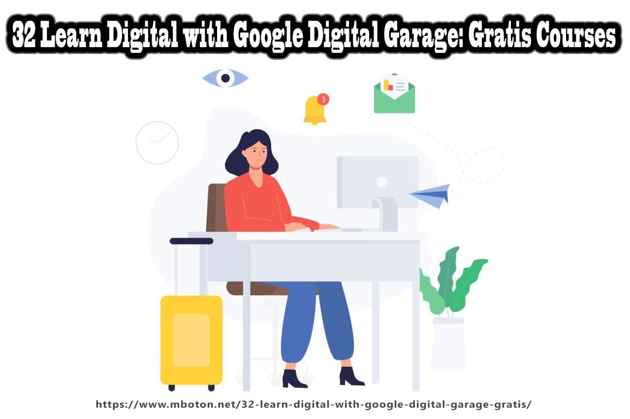 32 Learn Digital with Google Digital Garage: Gratis Courses