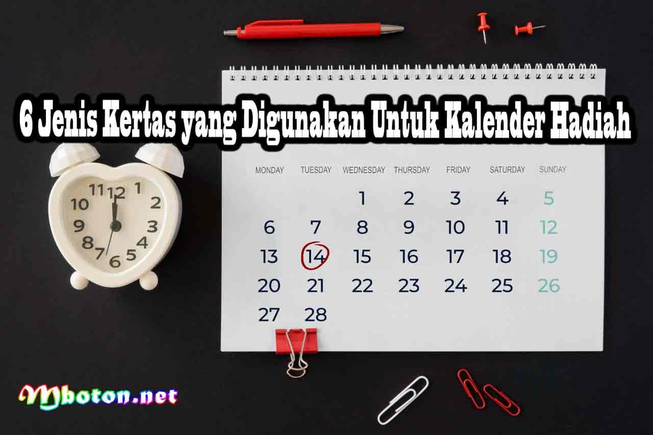 Tips Menemukan Ukuran Kalender Custom yang Tepat Untuk Kado 3 6 Jenis Kertas yang Digunakan Untuk Kalender Hadiah