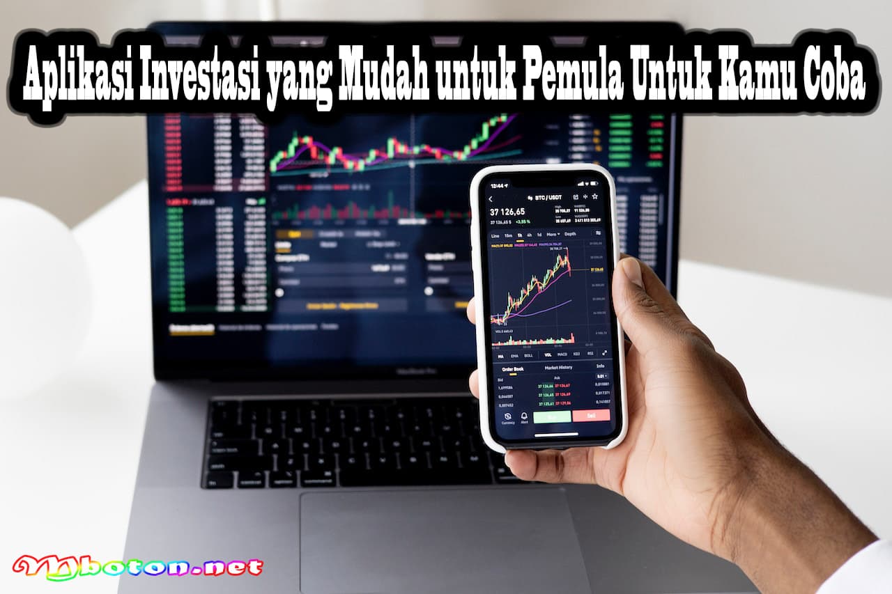 Aplikasi Investasi yang Mudah untuk Pemula Untuk Kamu Coba 9 Aplikasi Investasi yang Mudah untuk Pemula Untuk Kamu Coba