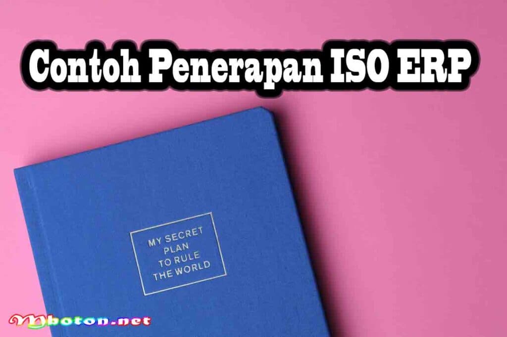 Contoh Penerapan ISO ERP