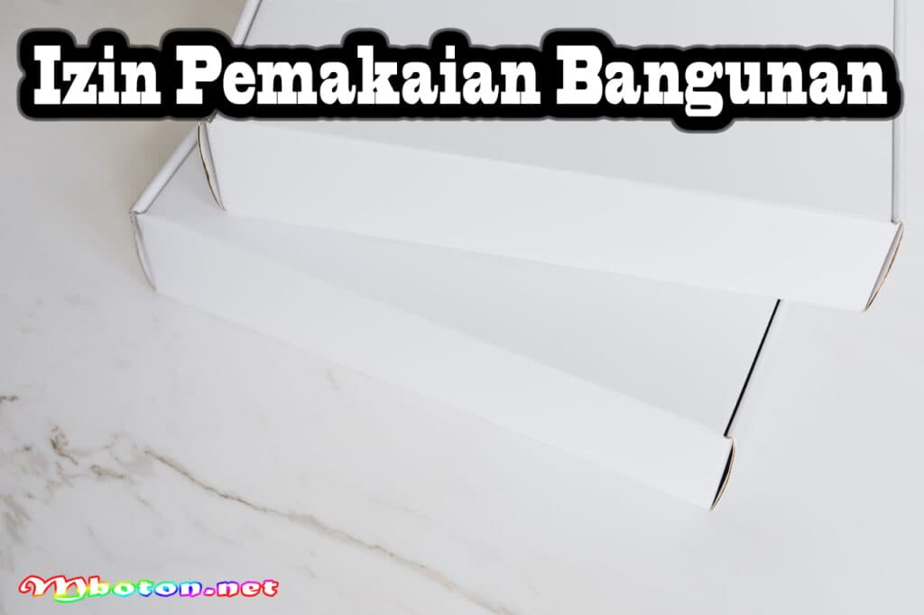 Prosedur Perijinan Bisnis Ritel yang Harus Anda Penuhi 3 Izin Pemakaian Bangunan