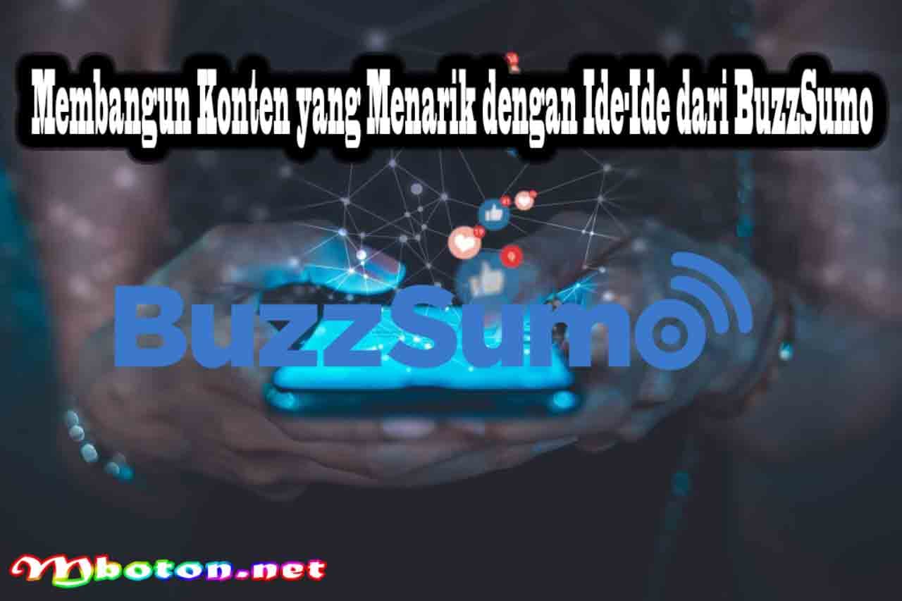 BuzzSumo Sosial Media Ide Konten Kreatif Strategi Pemasaran 3 Membangun Konten yang Menarik dengan Ide-Ide dari BuzzSumo