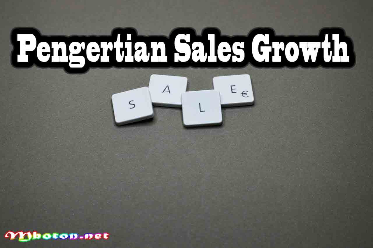 Pengertian Sales Growth Menghitung Hingga Tips Pertumbuhkan 1 Pengertian Sales Growth
