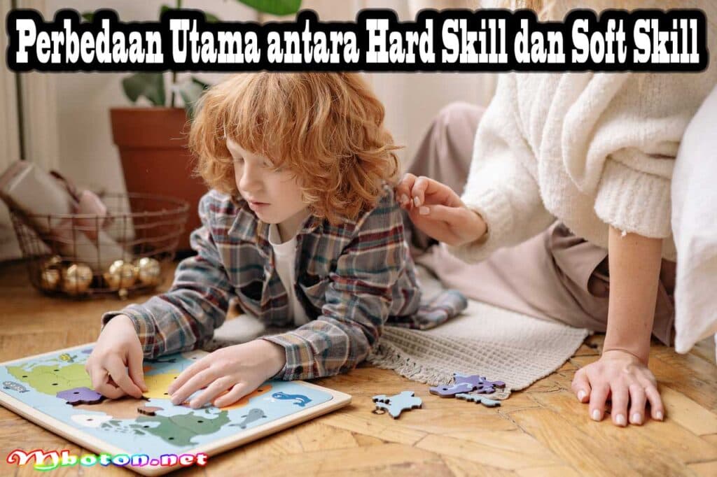 Mengenal Perbedaan Hard Skill dan Soft Skill Wajib Diketahui 3 Perbedaan Utama antara Hard Skill dan Soft Skill