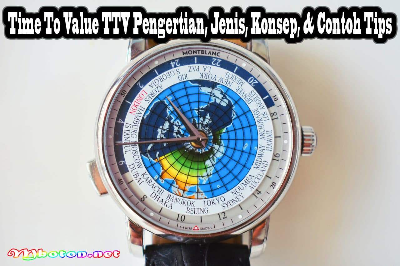 Time To Value TTV Pengertian, Jenis, Konsep, & Contoh Tips 6 Time To Value TTV Pengertian, Jenis, Konsep, & Contoh Tips