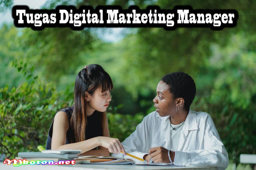 Peran & Tugas Digital Marketing Specialist Peluang Menarik 3 Tugas Digital Marketing Manager