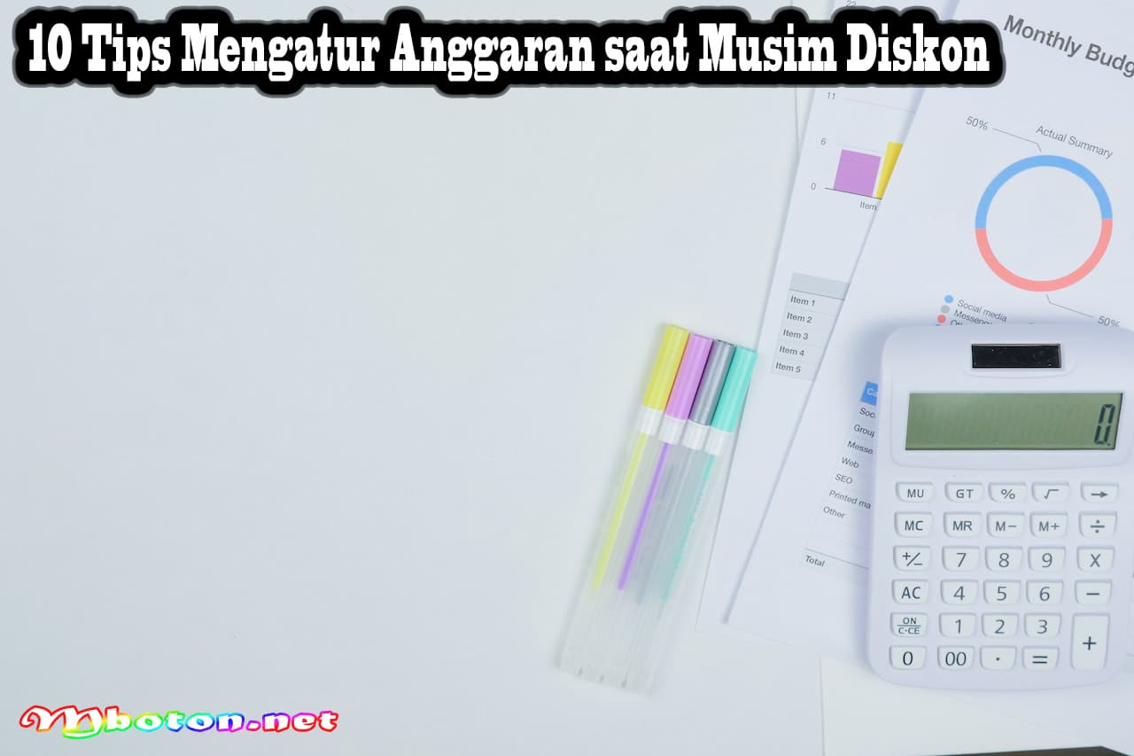 Cara Efektif Mengatur Anggaran saat Musim Diskon & Cashback 1 10 Tips Mengatur Anggaran saat Musim Diskon