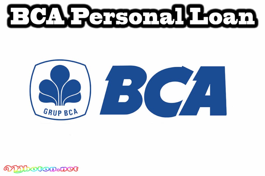 10 Platform Pinjaman Dana Darurat Terbaik di Tahun 2023 5 BCA Personal Loan