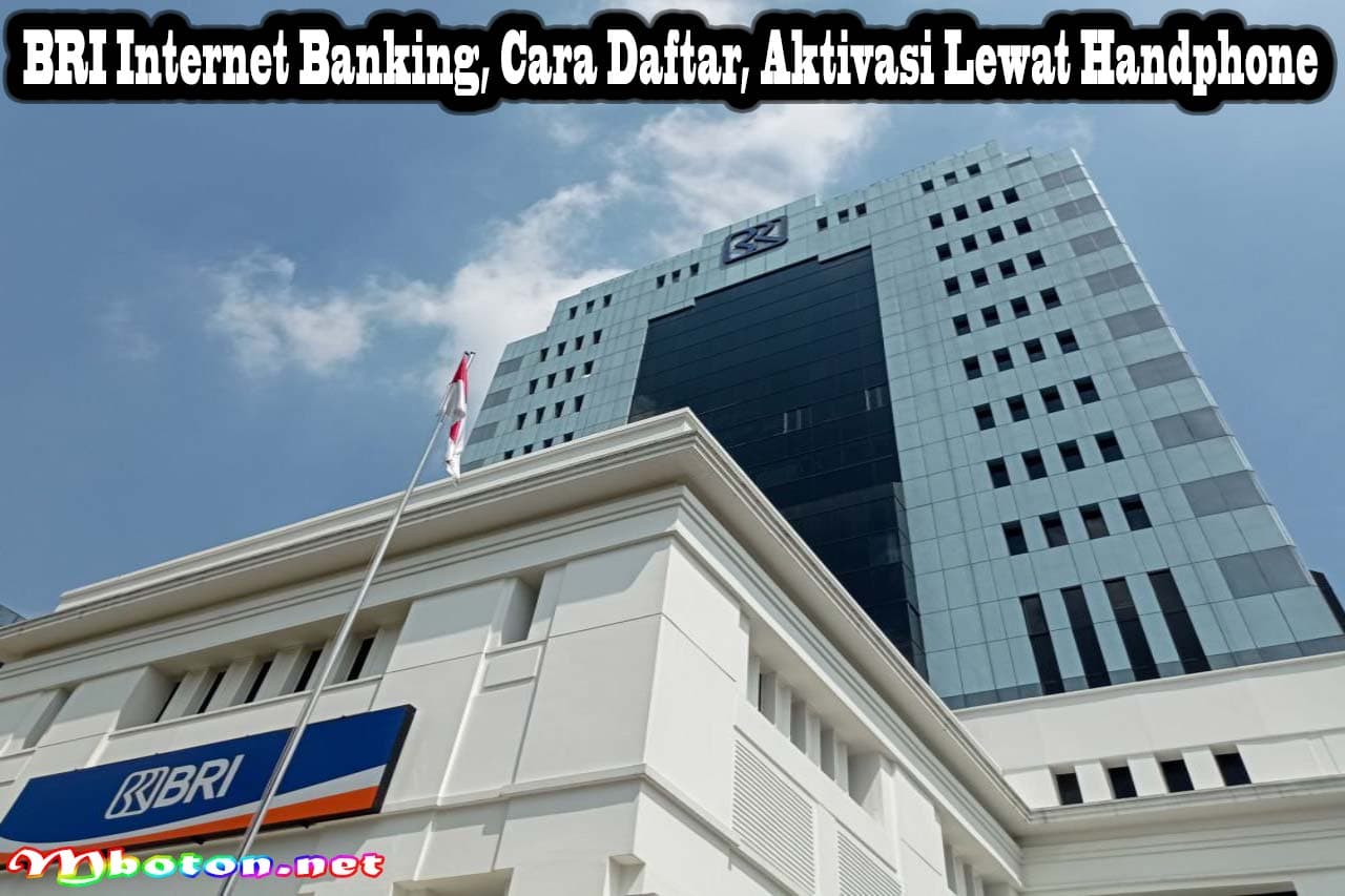 BRI Internet Banking, Cara Daftar, Aktivasi Lewat Handphone 5 BRI Internet Banking, Cara Daftar, Aktivasi Lewat Handphone