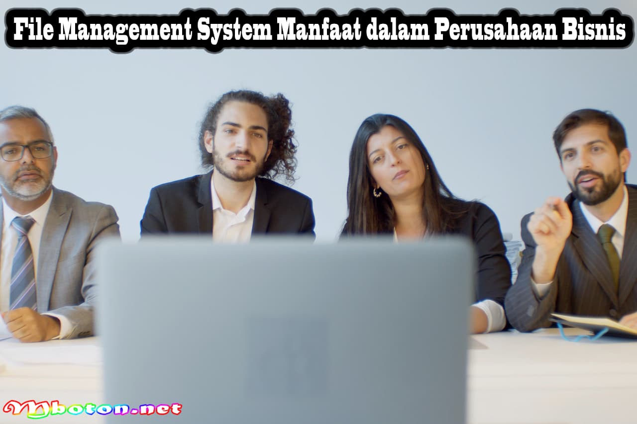 File Management System Manfaat dalam Perusahaan Bisnis 2 File Management System Manfaat dalam Perusahaan Bisnis