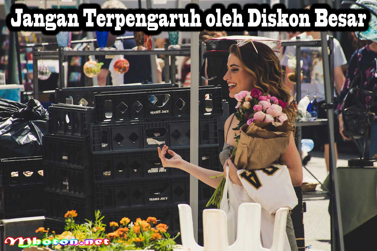 Manfaatkan Diskon Untuk mengelola keuangan pribadi Anda 3 Jangan Terpengaruh oleh Diskon Besar