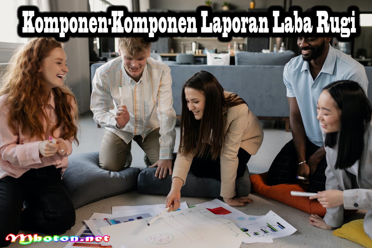 Memahami Dasar-Dasar Analisis Laporan Laba Rugi 1 Komponen-Komponen Laporan Laba Rugi