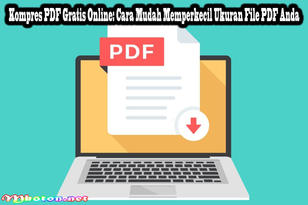 Kompres PDF Gratis Online: Cara Mudah Memperkecil Ukuran File PDF Anda 3 Kompres PDF Gratis Online: Cara Mudah Memperkecil Ukuran File PDF Anda