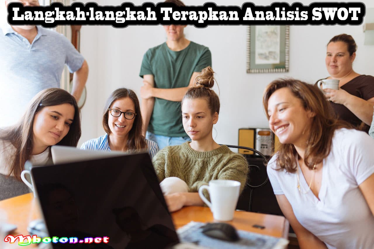 Strategi Terapkan Analisis SWOT Dalam Pembuatan Kebijakan 2 Langkah-langkah Terapkan Analisis SWOT