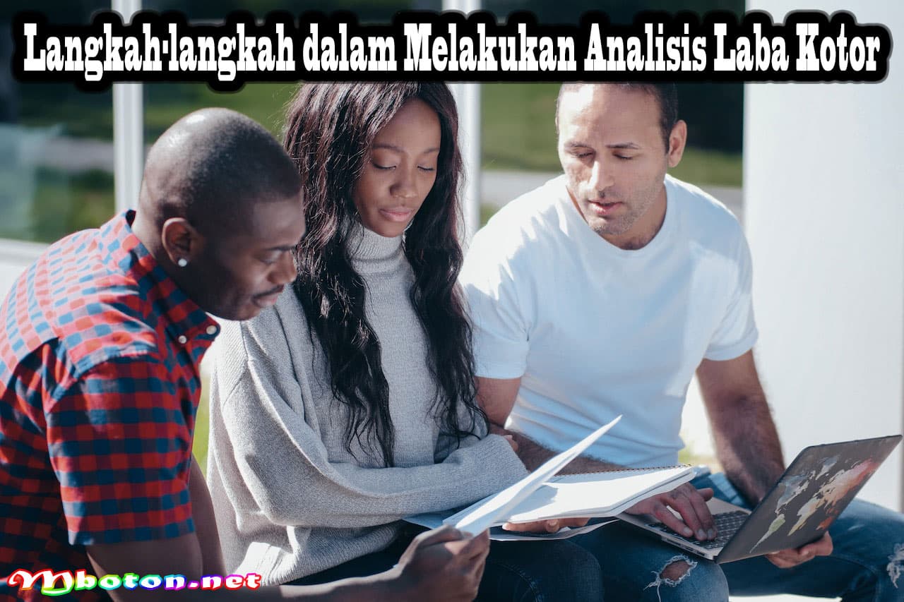 Menggali Lebih Dalam dengan Analisis Laba Kotor 1 Langkah-langkah dalam Melakukan Analisis Laba Kotor