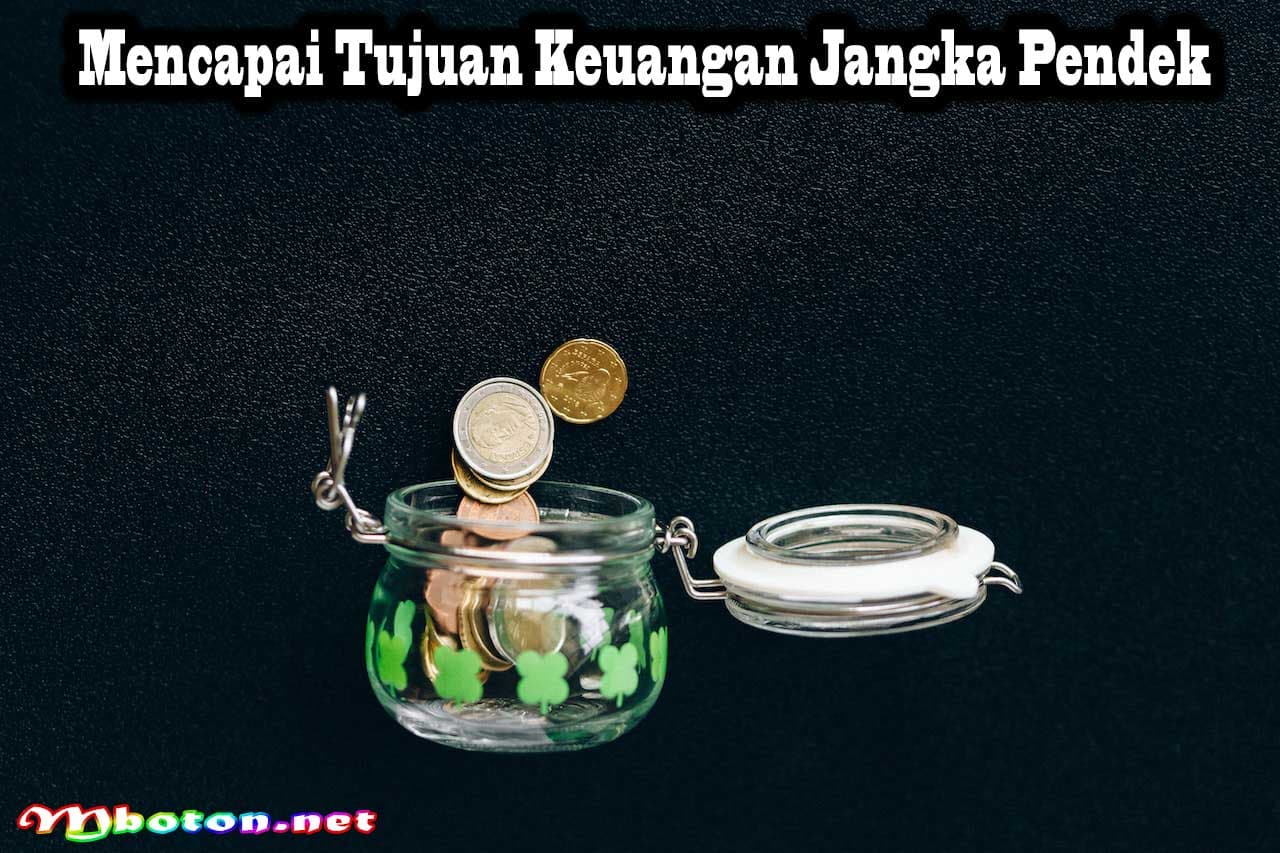 Keuntungan Penghematan Uang secara Bijak untuk Manjemen Keuangan Pribadi 2 Mencapai Tujuan Keuangan Jangka Pendek