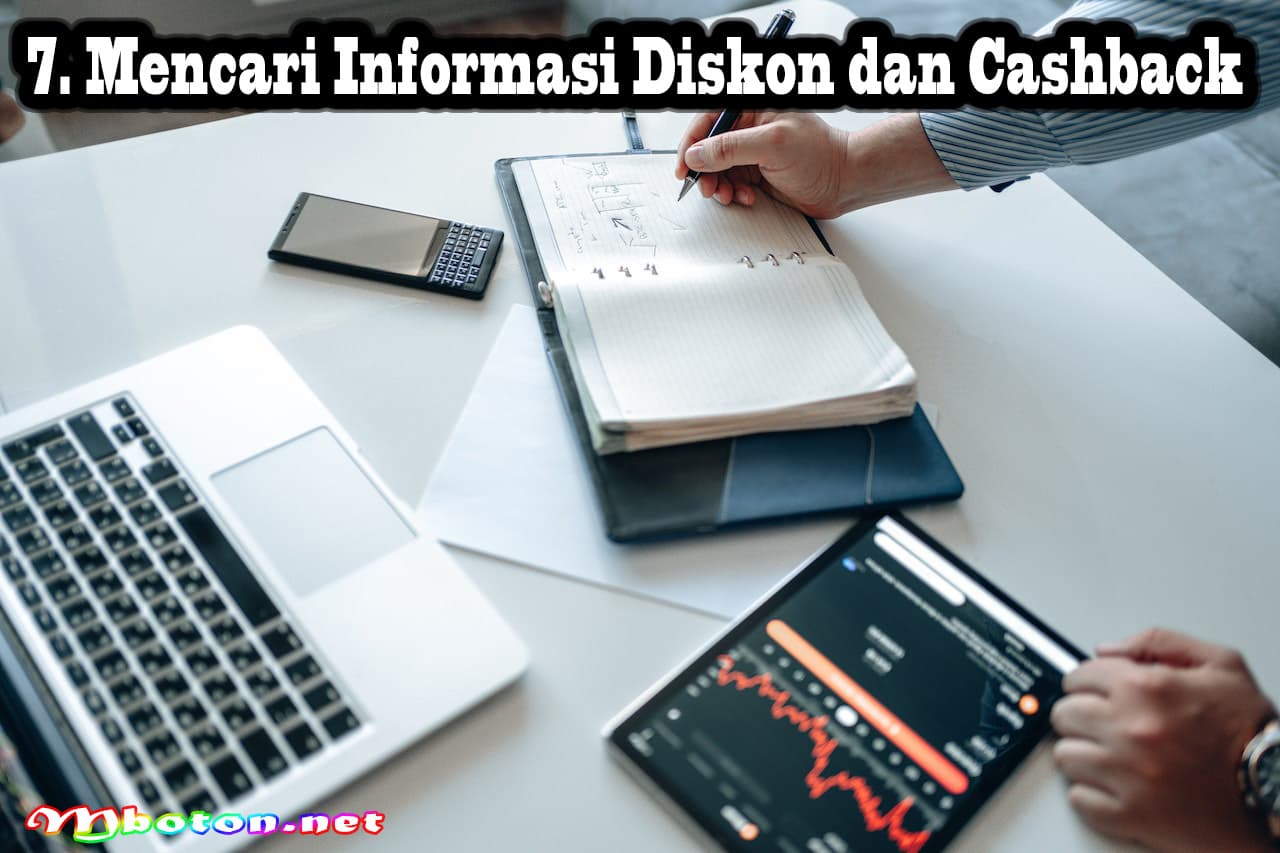 Tips mengatur Keuangan Pribadi saat Musim Diskon & Cashback 3 Mencari Informasi Diskon dan Cashback