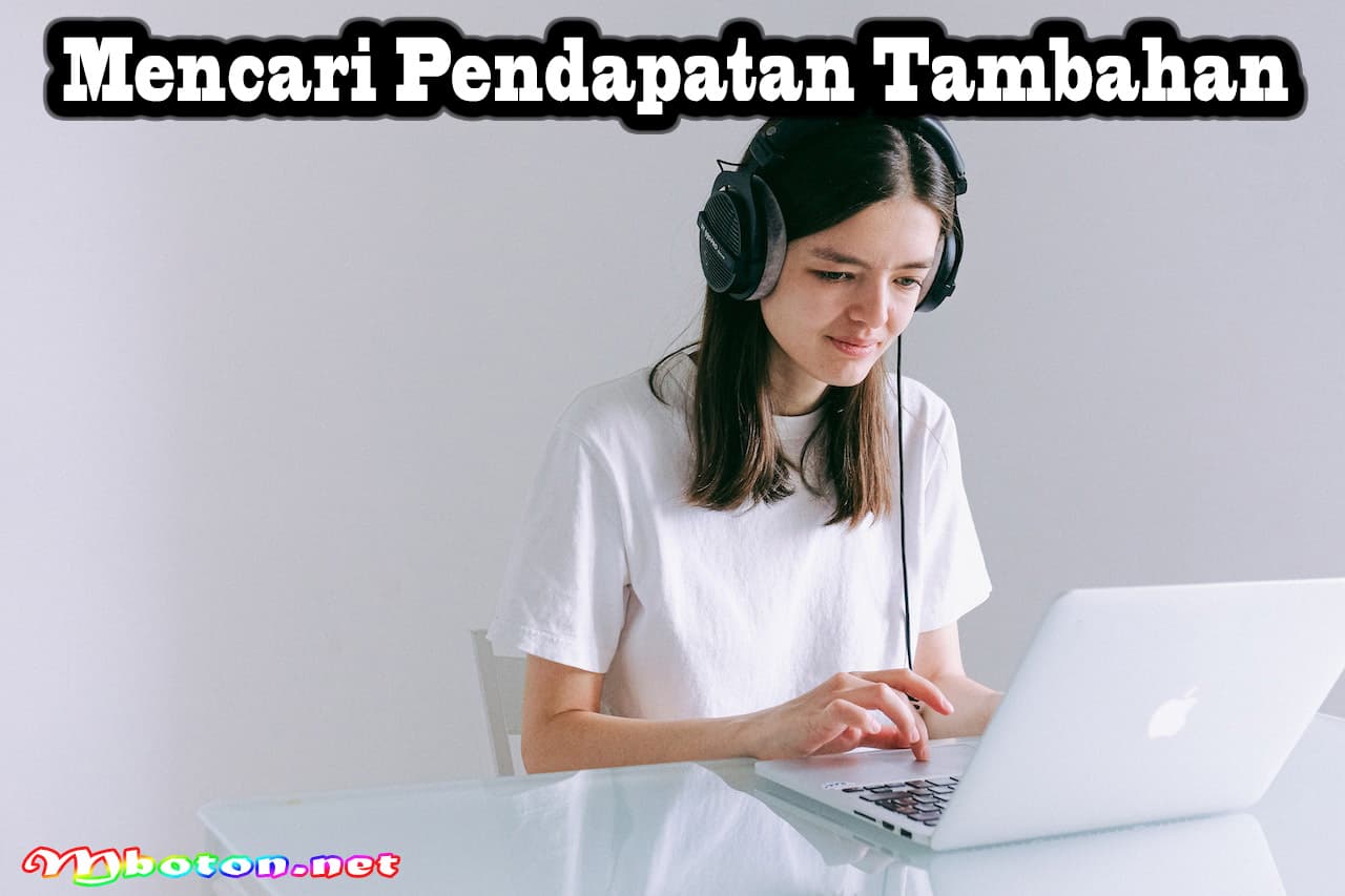 Tips Lengkap Mengatur Keuangan Pribadi yang Efektif 3 Mencari Pendapatan Tambahan