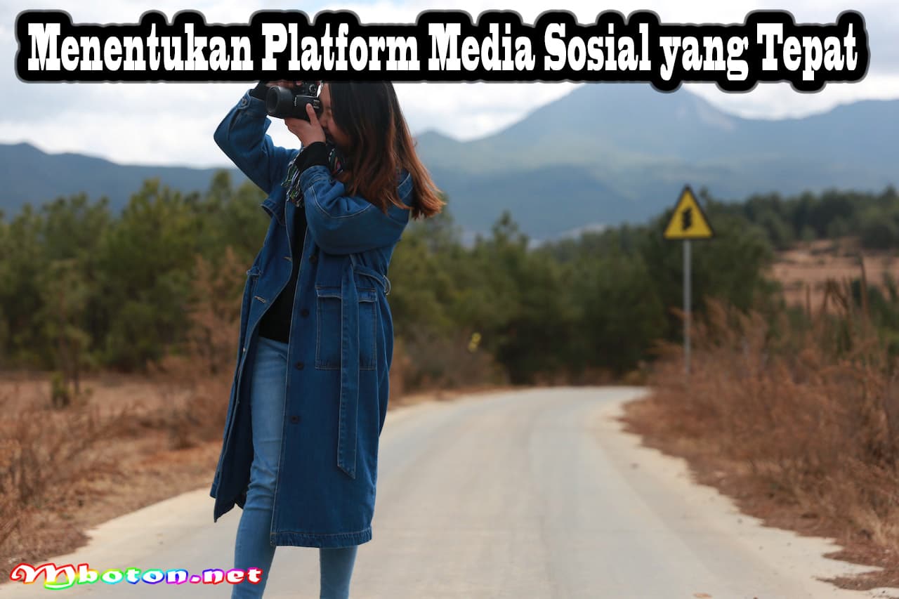 Fotografi Pemandangan Inspirasi untuk Fotografi yang Efektif 3 Menentukan Platform Media Sosial yang Tepat