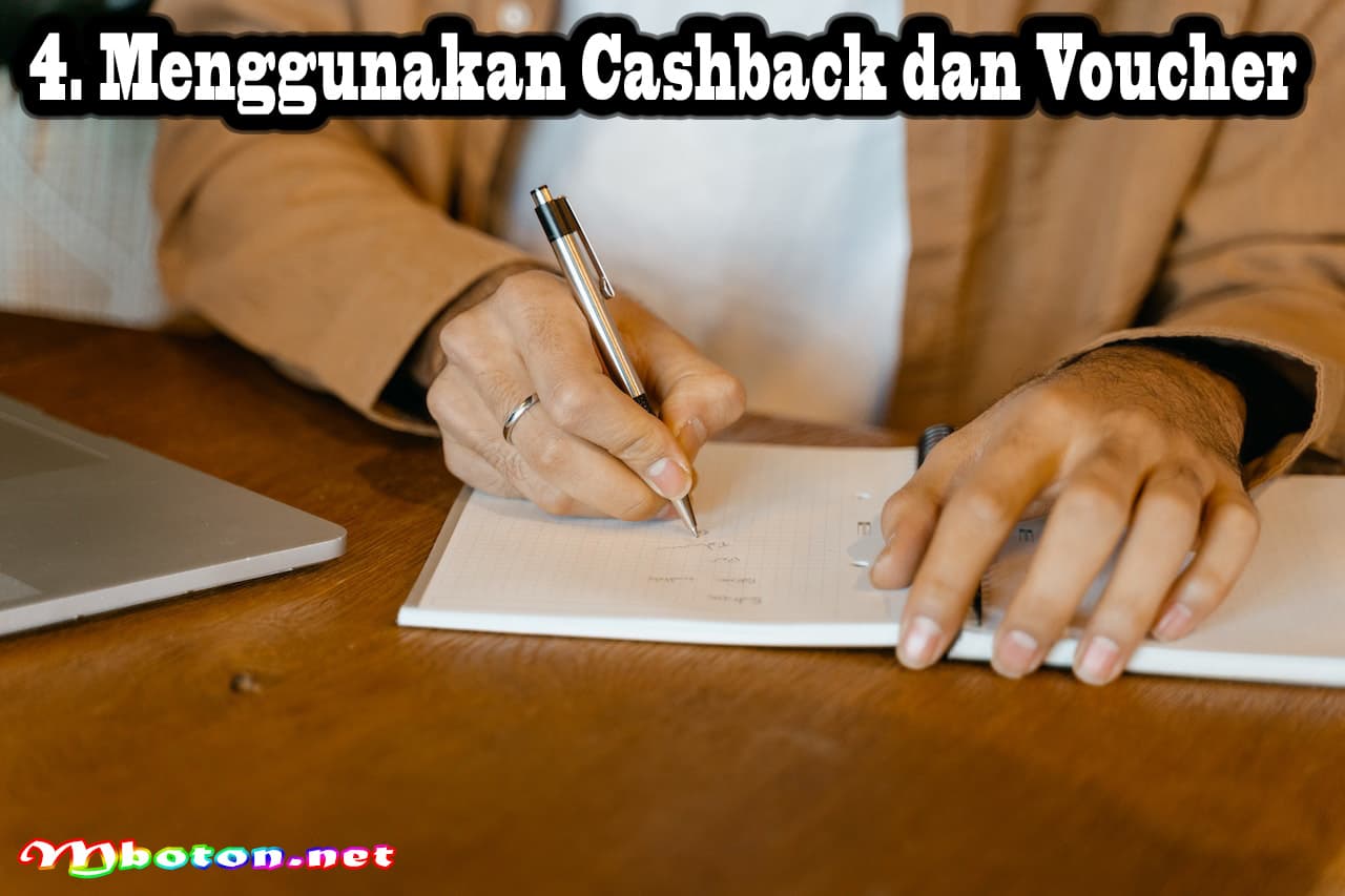Tips mengatur Keuangan Pribadi saat Musim Diskon & Cashback 2 Menggunakan Cashback dan Voucher