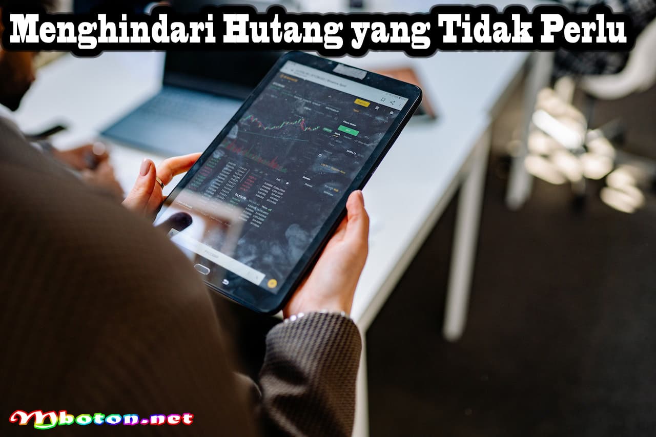 Tips Efektif Mengatur Investasi dengan Pendapatan saat Diskon 3 Menghindari Hutang yang Tidak Perlu