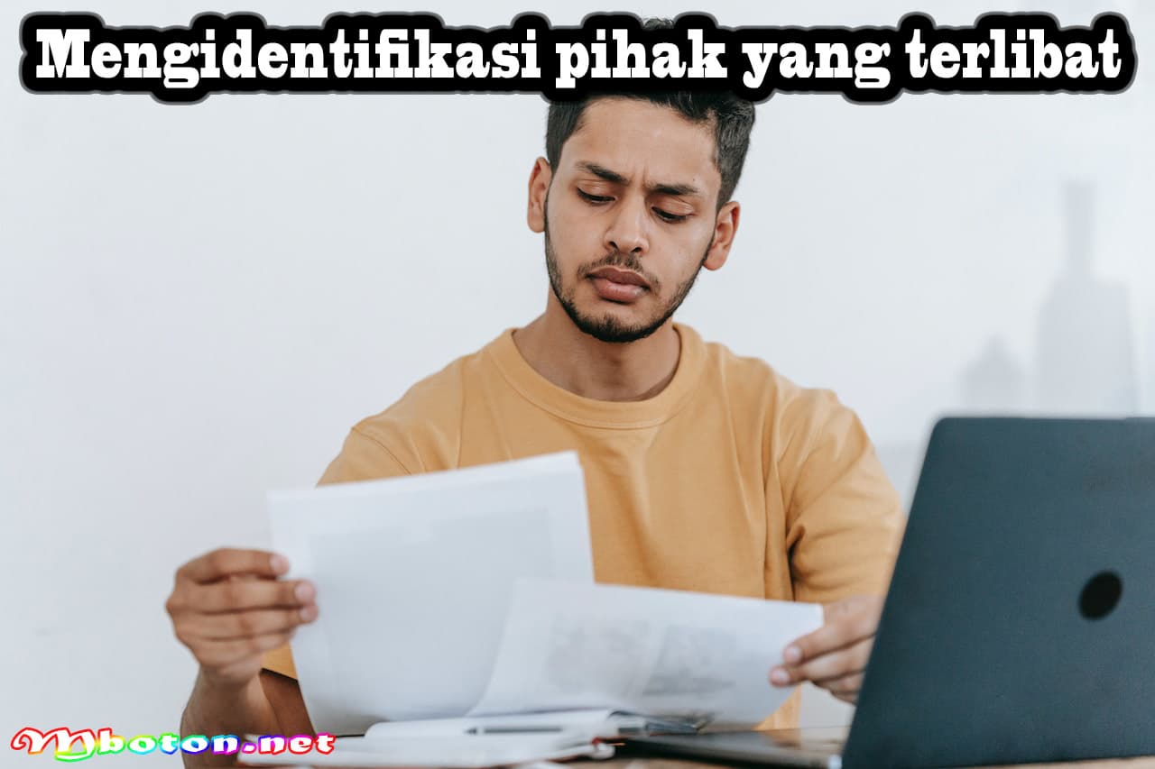 5 Hal Penting dalam Persiapan Kontrak Kerja Freelancer 2 Mengidentifikasi pihak yang terlibat