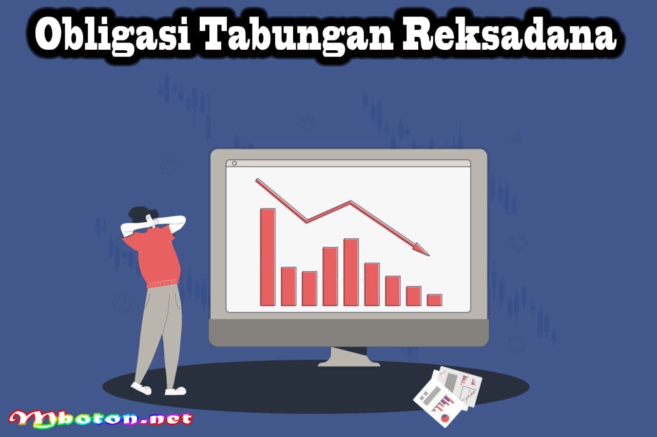Mengenal Berbagai Jenis Obligasi Tabungan dan Keunggulannya 2 Obligasi Tabungan Reksadana