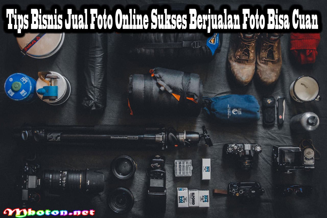 Tips Bisnis Jual Foto Online Sukses Berjualan Foto Bisa Cuan 8 Tips Bisnis Jual Foto Online Sukses Berjualan Foto Bisa Cuan