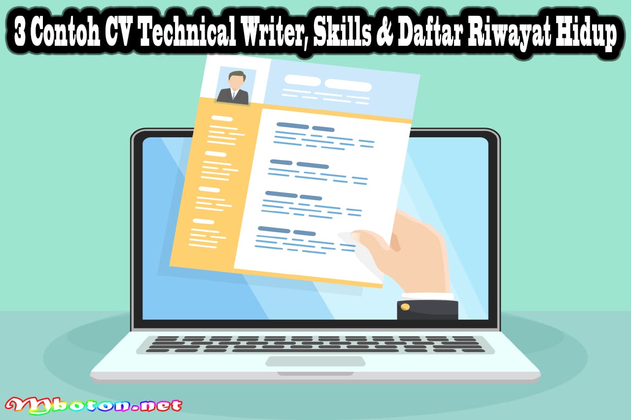 3 Contoh CV Technical Writer, Skills & Daftar Riwayat Hidup
