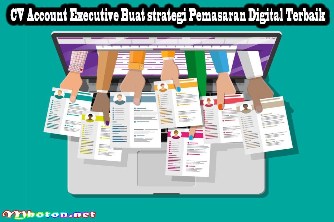 CV Account Executive Buat strategi Pemasaran Digital Terbaik 7 CV Account Executive Buat strategi Pemasaran Digital Terbaik