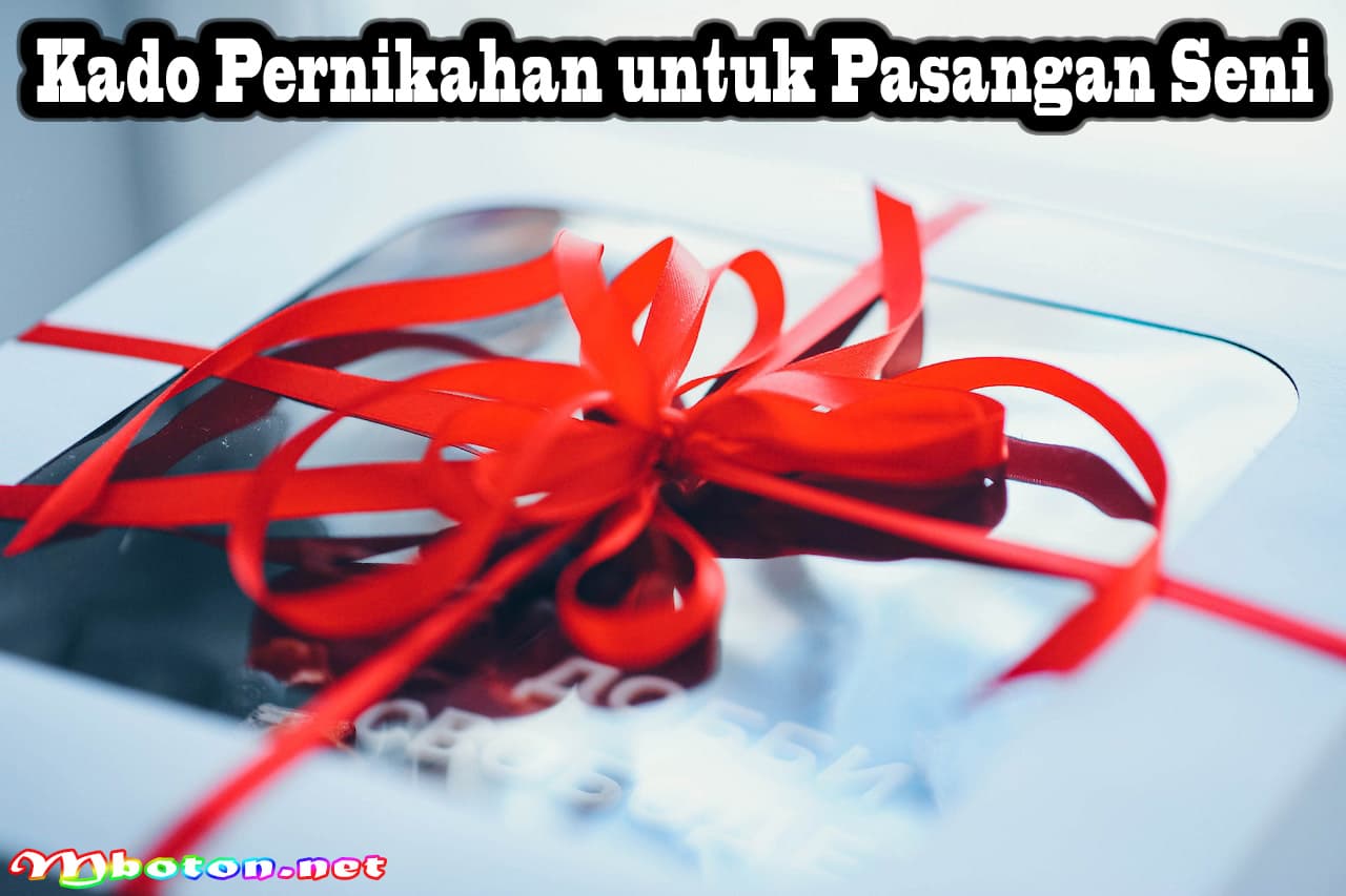 Kado Pernikahan Membantu Temukan Hadiah Pernikahan Spesial 3 Kado Pernikahan untuk Pasangan Seni