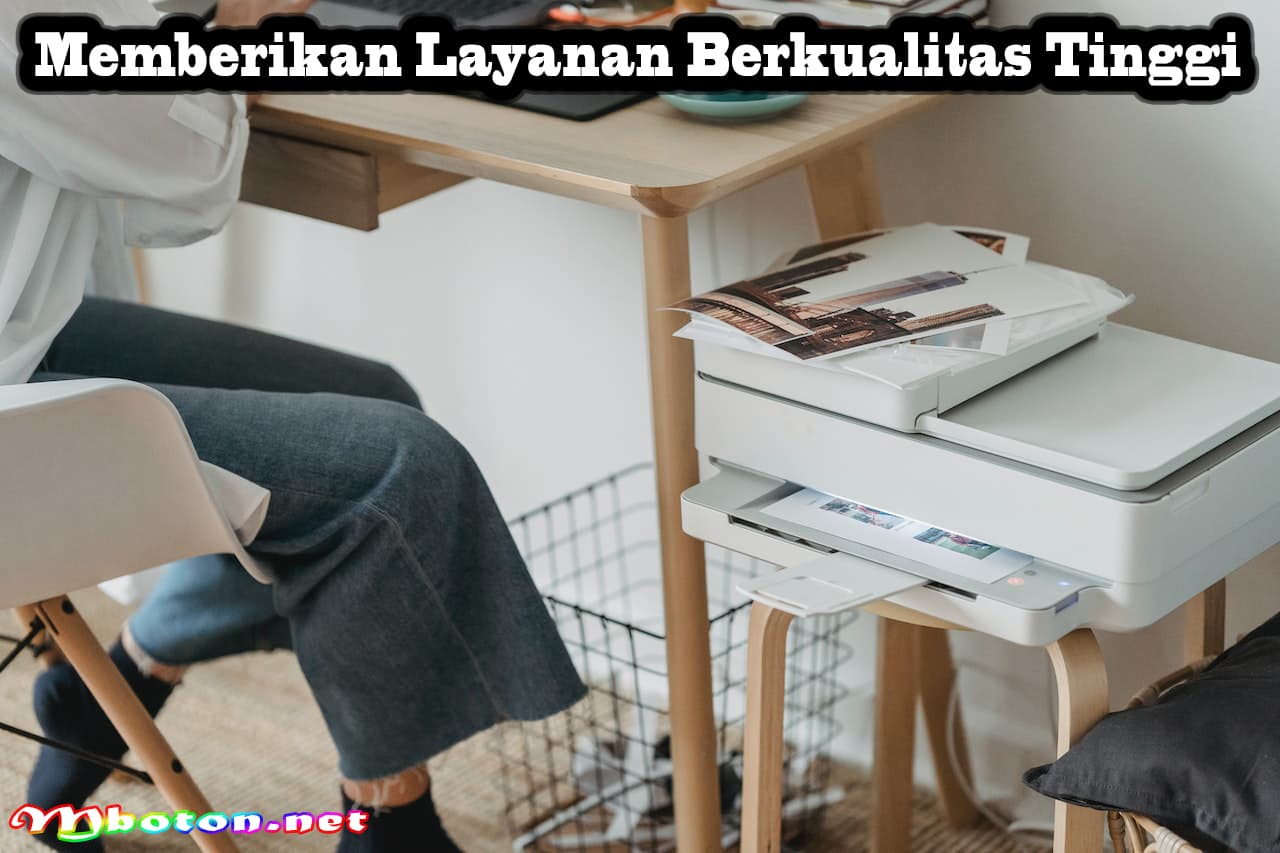 Kunci Sukses Memulai Bisnis Digital Printing Untuk Pemula 2 Memberikan Layanan Berkualitas Tinggi