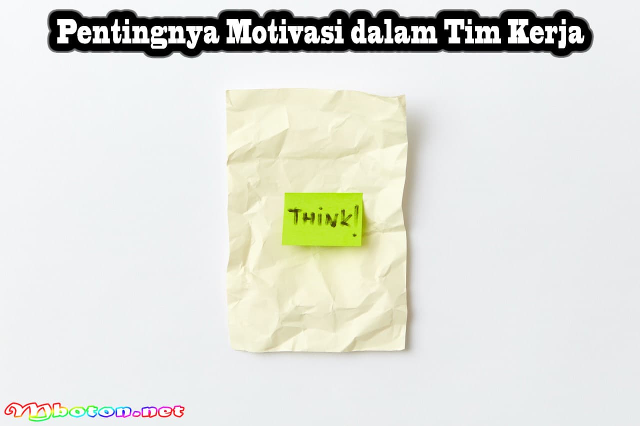 Kata-Kata Motivasi Kerja Karyawan dalam Tim bangun semangat 1 Pentingnya Motivasi dalam Tim Kerja