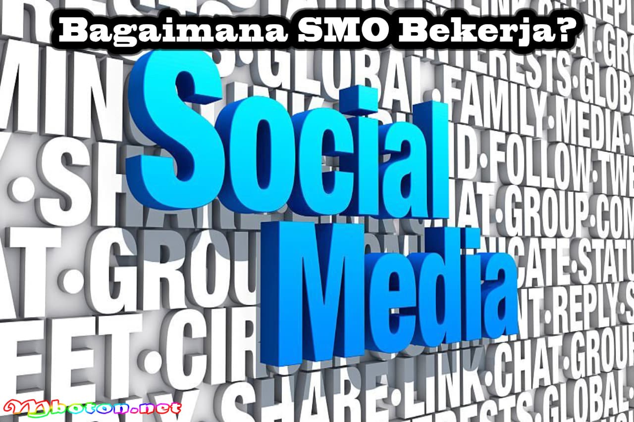 Perbedaan SEO dan SMO Strategi Marketing Iklan Organik Terbaik 3 Bagaimana SMO Bekerja