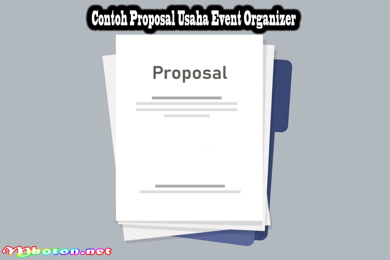 Contoh Proposal Usaha Event Organizer Terbaru Untuk Anda 2 Contoh-Proposal-Usaha-Event-Organizer