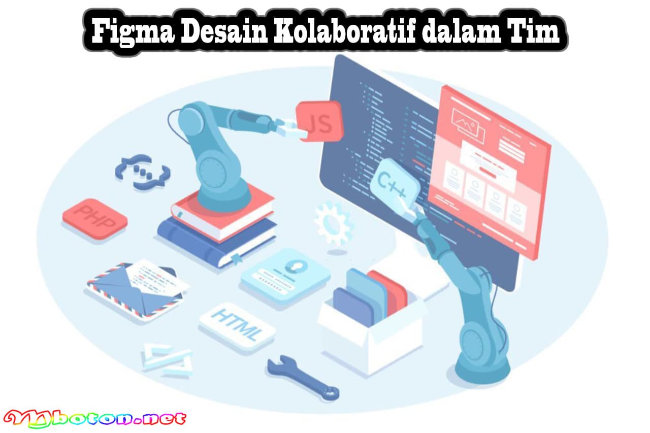 Figma Desain Kolaboratif dalam Tim