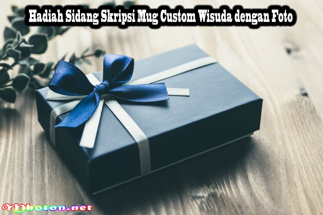 Hadiah Sidang Skripsi Mug Custom Wisuda dengan Foto