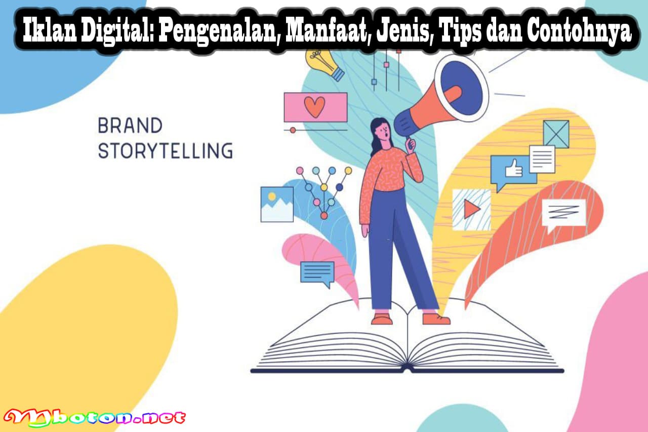 Iklan Digital: Pengenalan, Manfaat, Jenis, Tips dan Contohnya