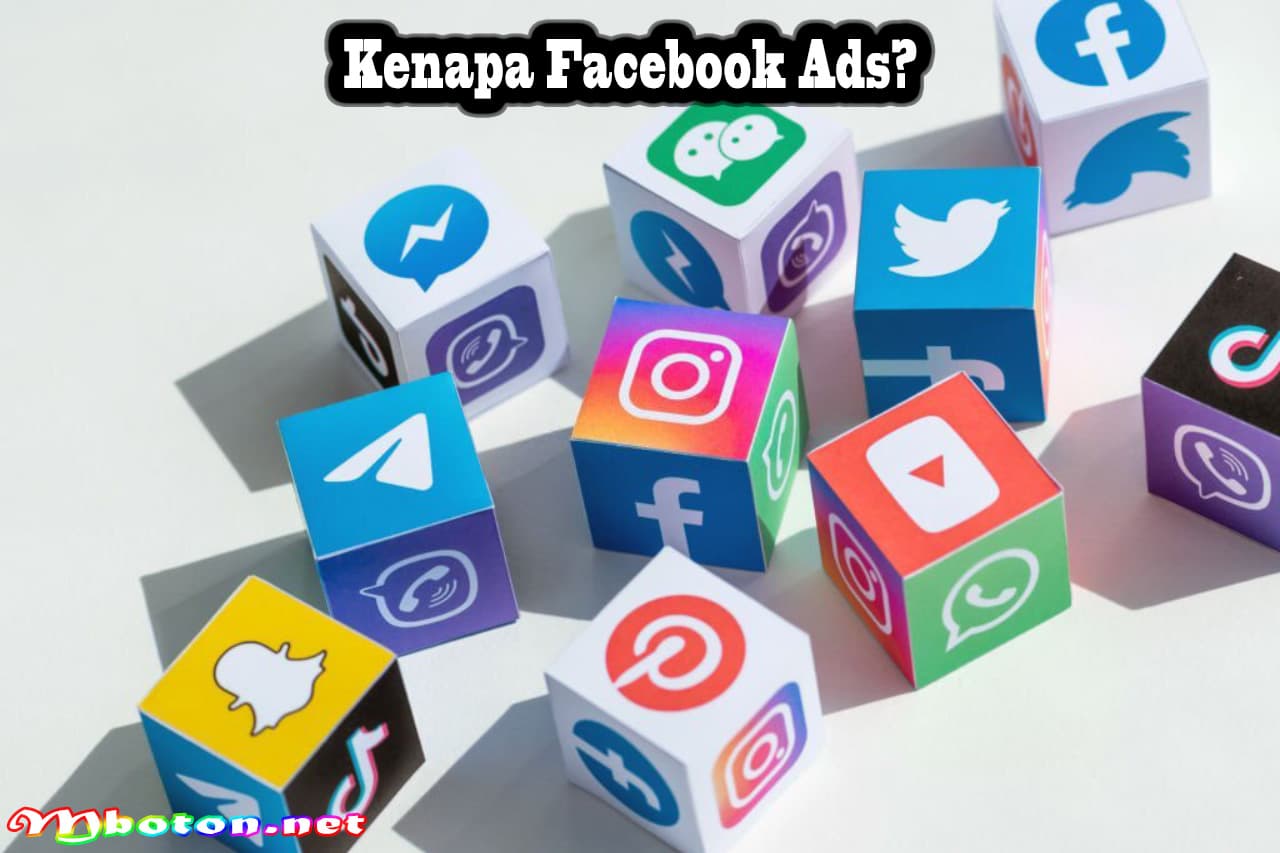 Kenapa Facebook Ads?