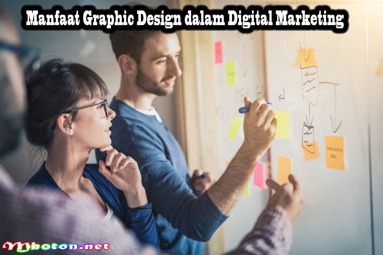Graphic Design: Pengertian, Fungsi, Manfaat, Jenis Contohnya 2 Manfaat Graphic Design dalam Digital Marketing
