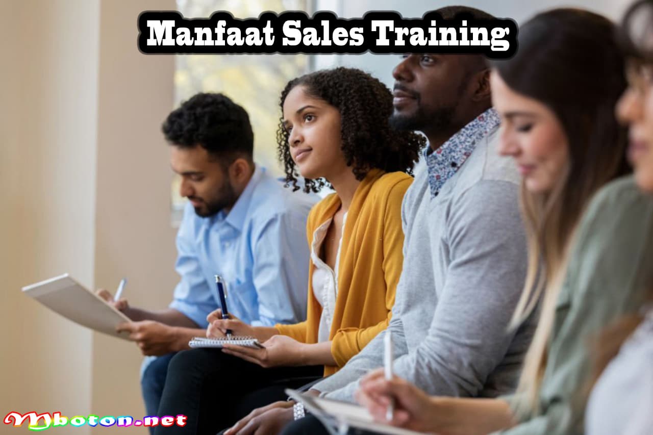 Sales Training: Definisi, Fungsi, Manfaat, Tanggung Jawabnya 2 Manfaat Sales Training