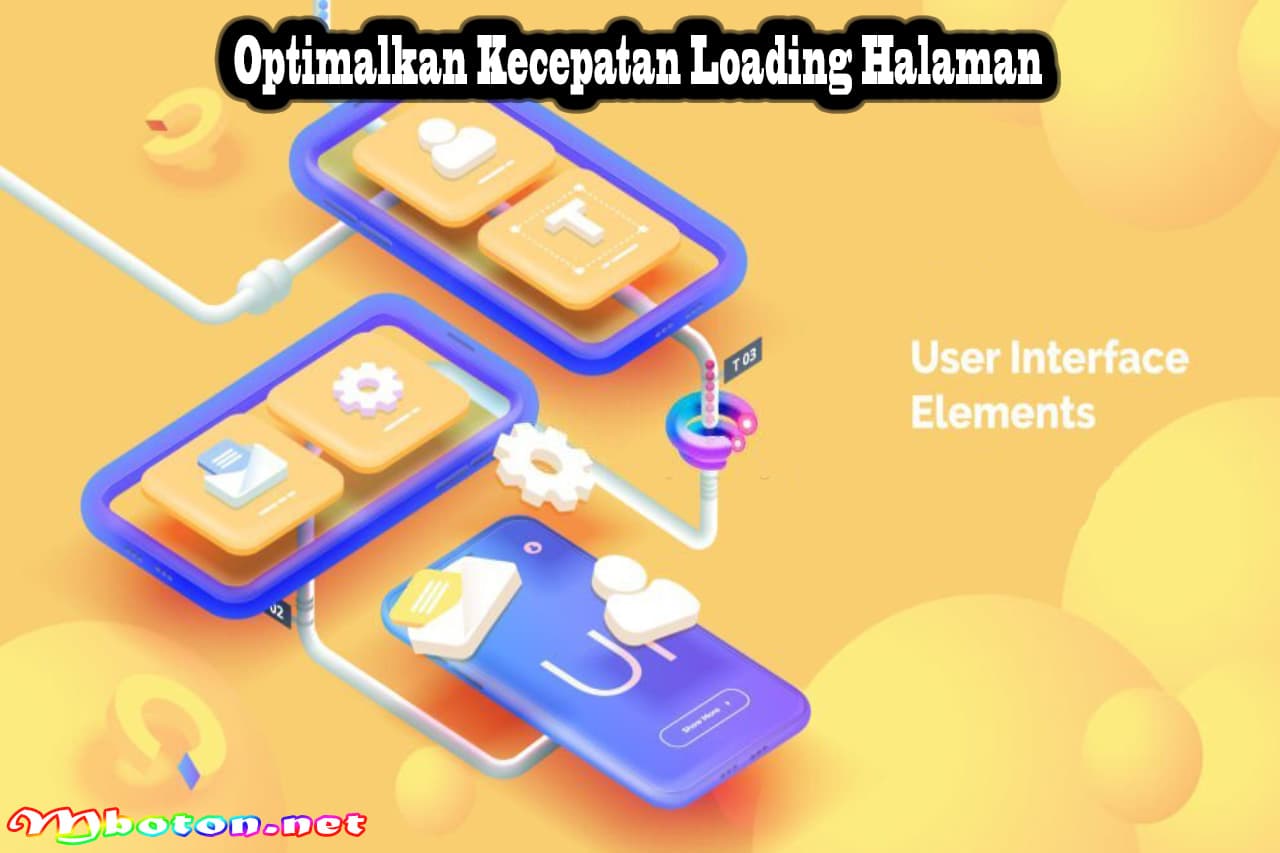 Panduan Design UX Mobile Penggunaan Dengan Optimal 2 Optimalkan Kecepatan Loading Halaman
